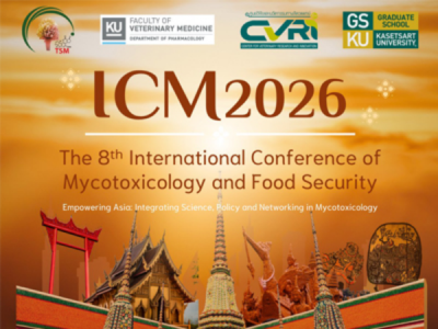 การประชุมวิชาการนานาชาติ The 8th International Conference of Mycotoxicology and Food Security (ICM 2026)
